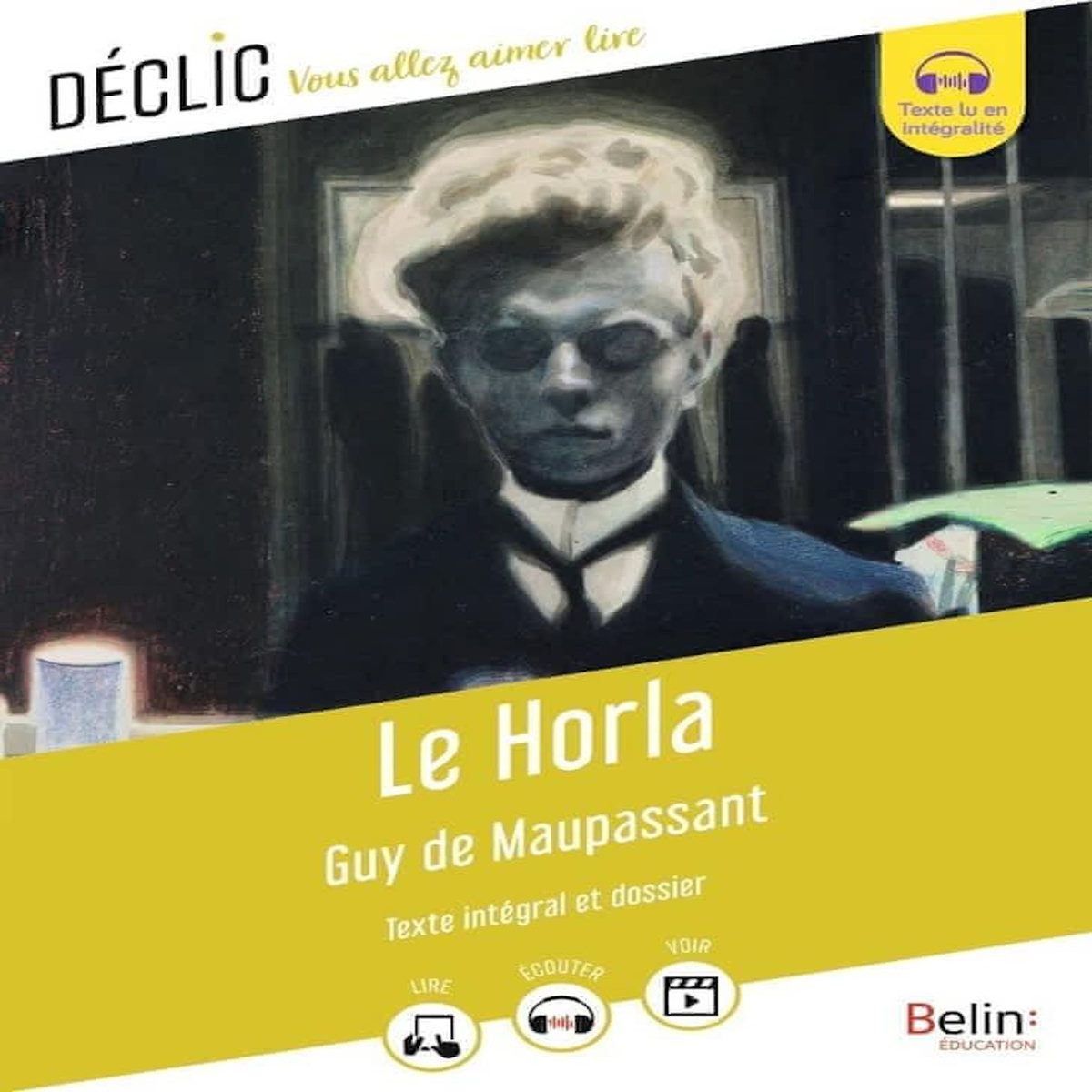 LE HORLA, Maupassant Guy de
