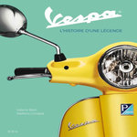 VESPA. L'HISTOIRE D'UNE LEGENDE, Boni Valerio
