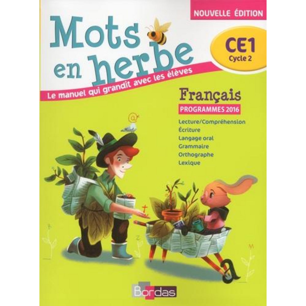 FRANCAIS CE1 MOTS EN HERBE. MANUEL DE L'ELEVE, EDITION 2016, Grumel Odile