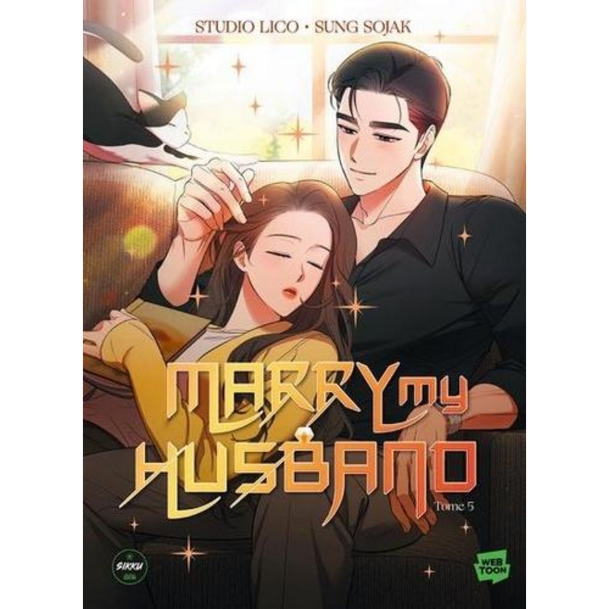 MARRY MY HUSBAND TOME 5 , Sojak Sung