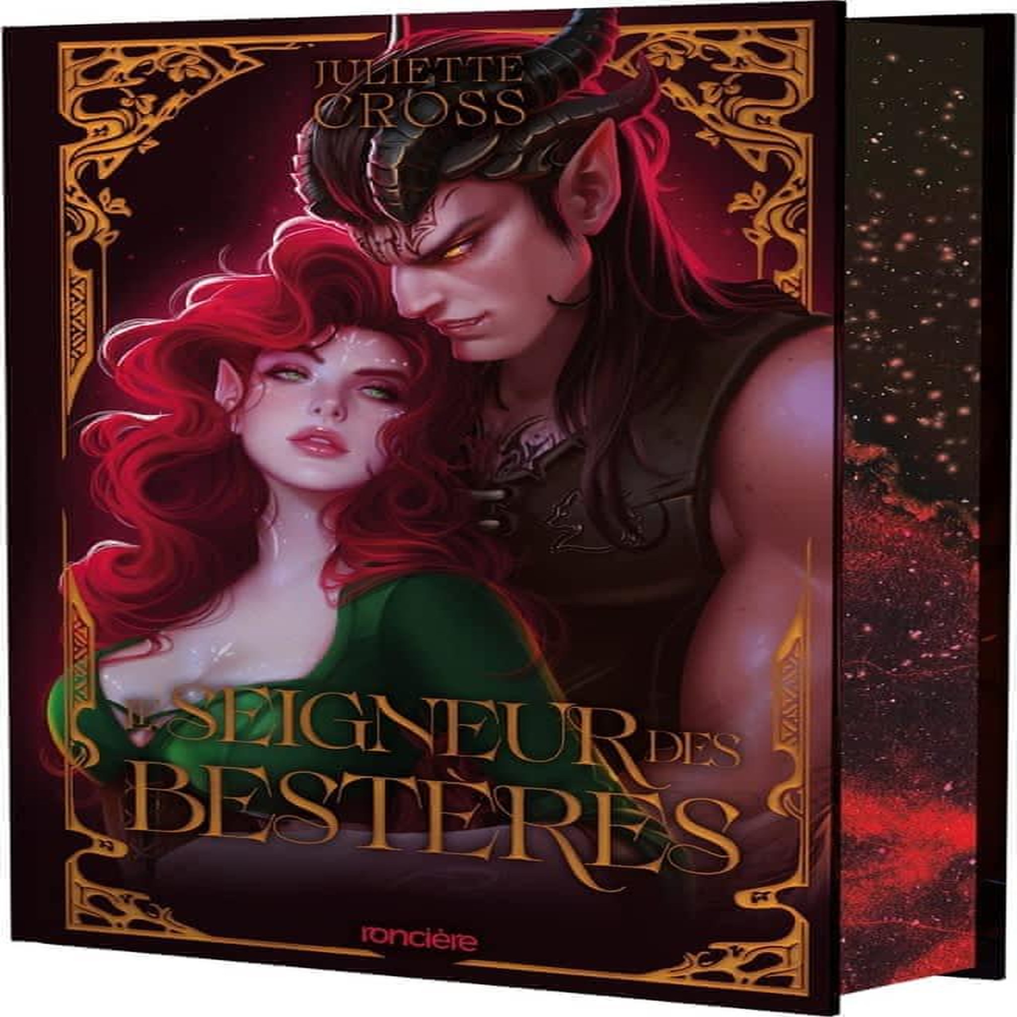 L'ERE DE LA NUIT TOME 2 : LE SEIGNEUR DES BESTERES. EDITION COLLECTOR, Cross Juliette