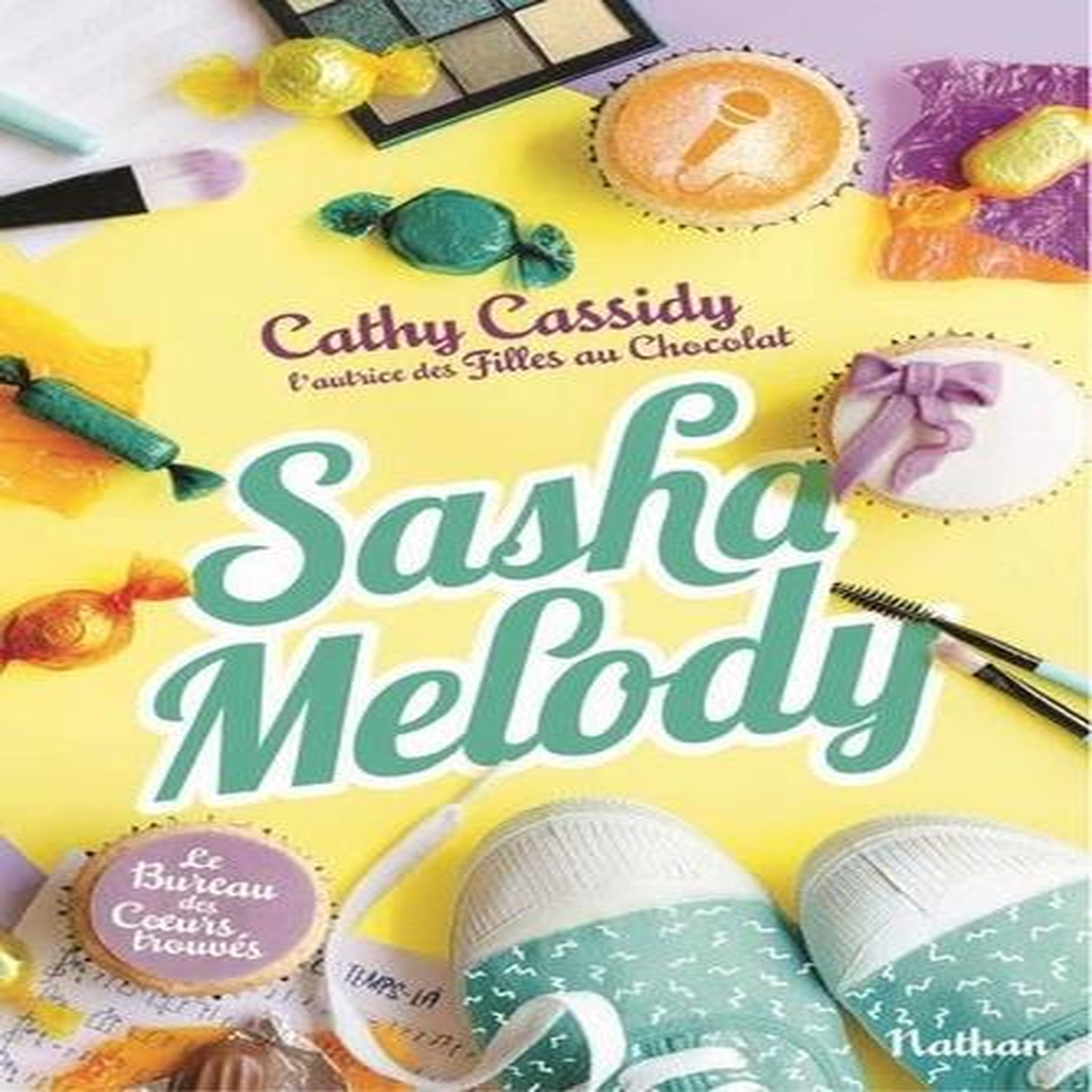 LE BUREAU DES COEURS TROUVES TOME 3 : SASHA MELODY, Cassidy Cathy