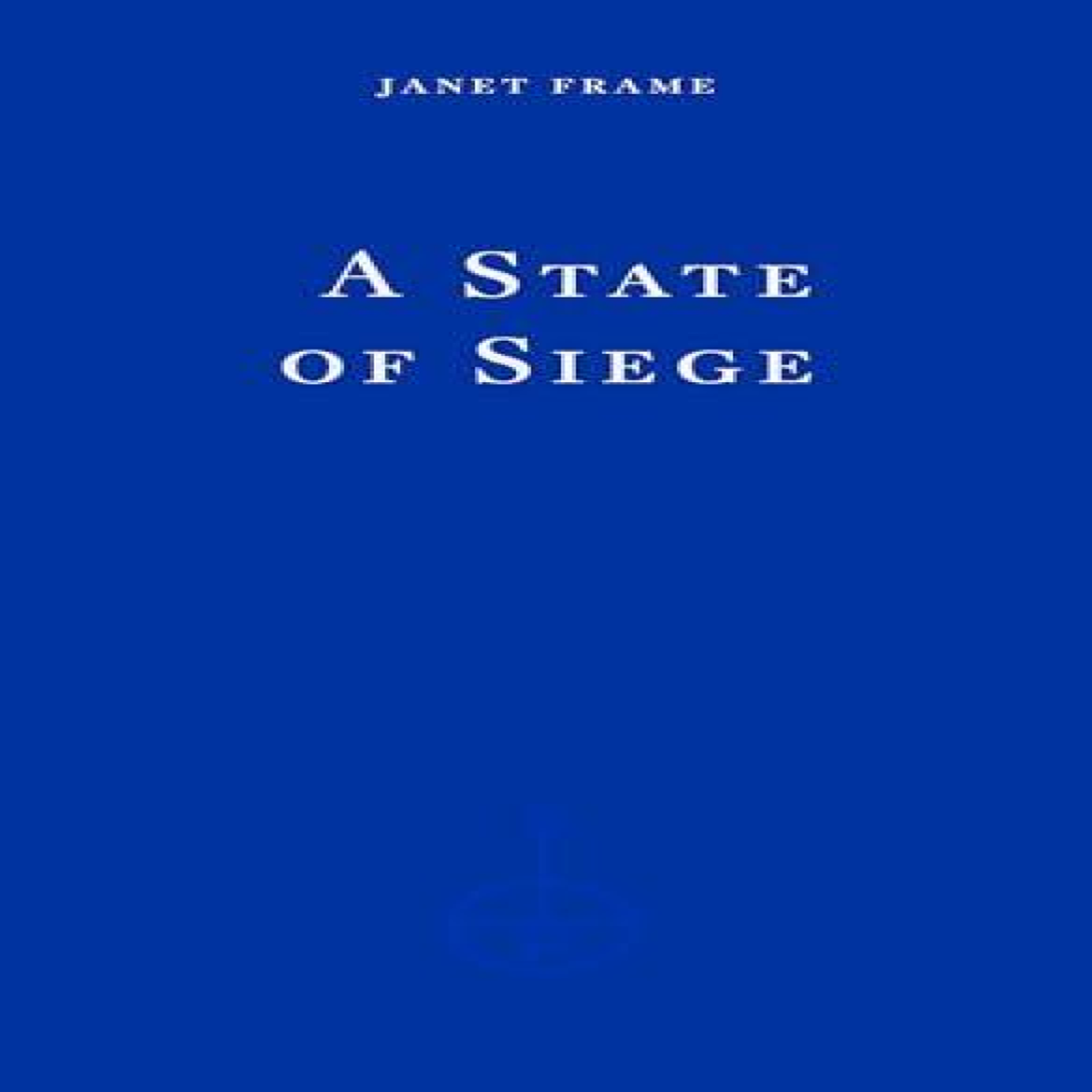 LIVRES A State of Siege - Janet Frame