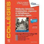 MEDECINE INTENSIVE - REANIMATION, URGENCES ET DEFAILLANCES VISCERALES AIGUES. 8E EDITION, Poissy Julien