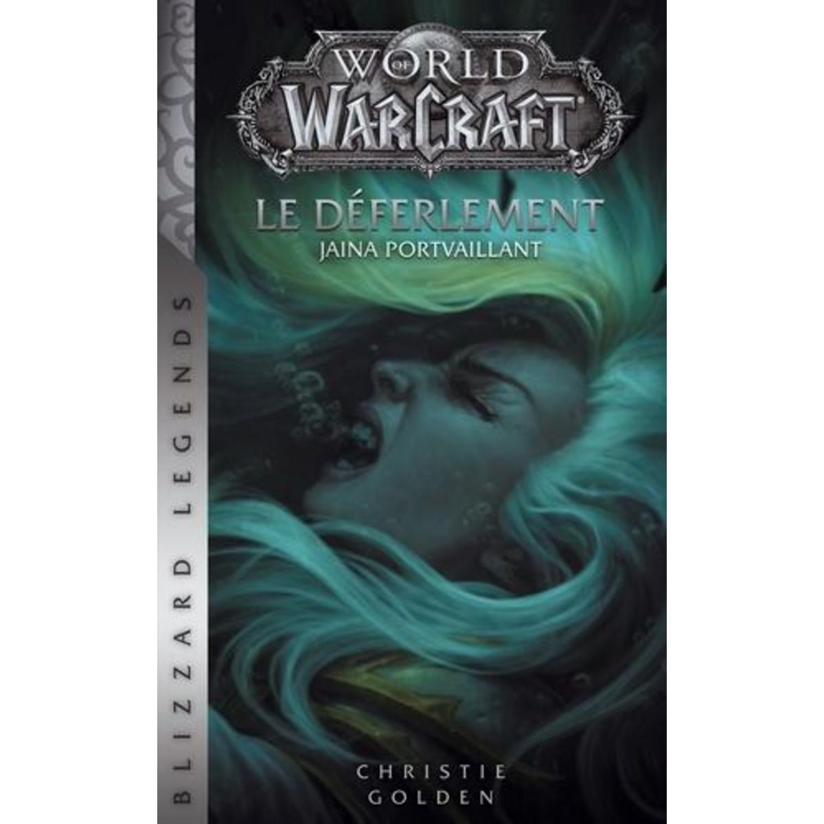WORLD OF WARCRAFT : LE DEFERLEMENT, Golden Christie