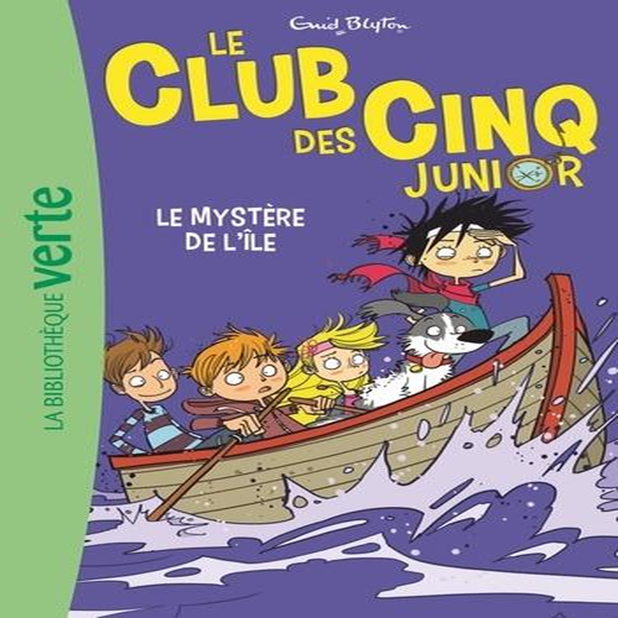 LE CLUB DES CINQ JUNIOR TOME 2 : LE MYSTERE DE L'ILE, Blyton Enid
