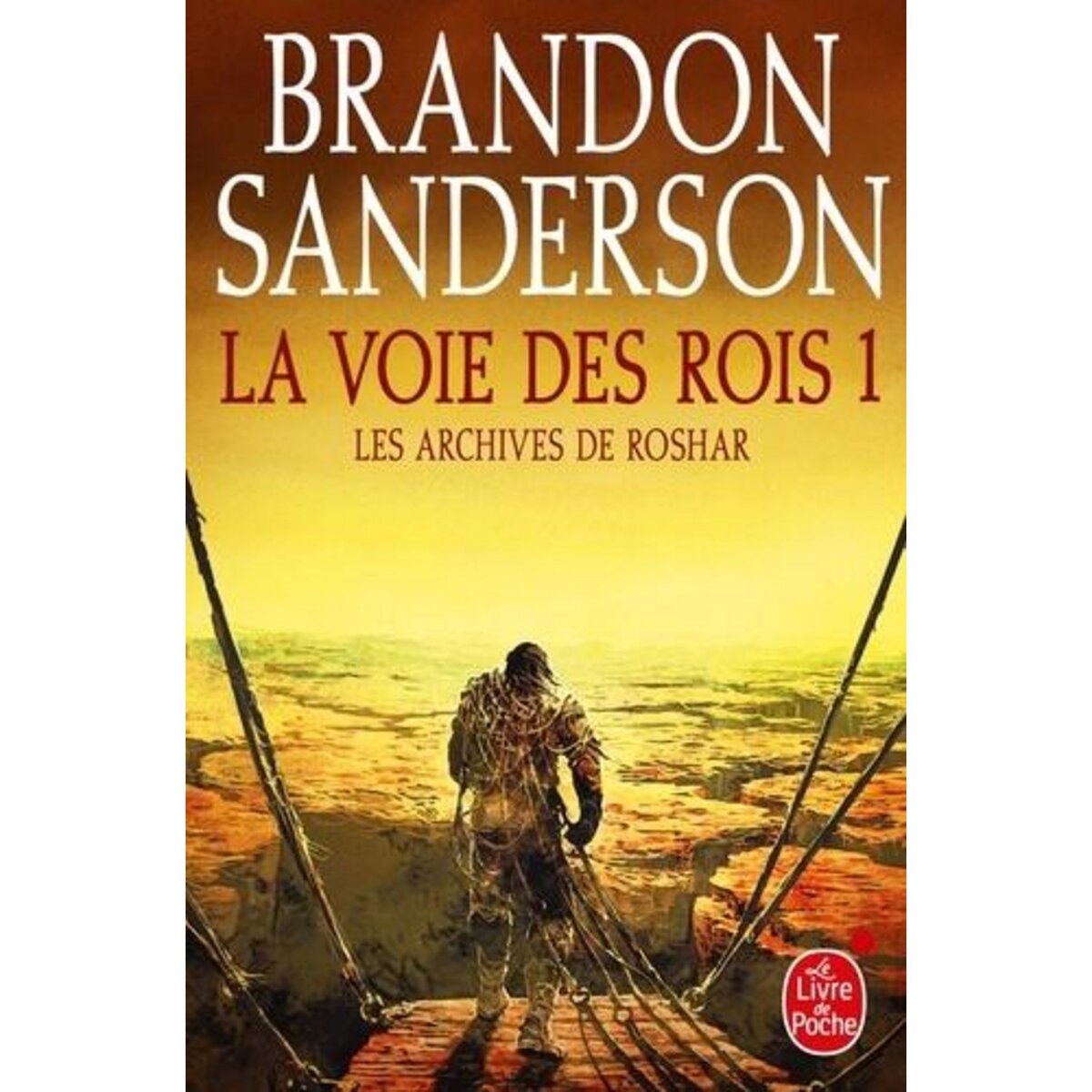  LA VOIE DES ROIS TOME 1, Sanderson Brandon