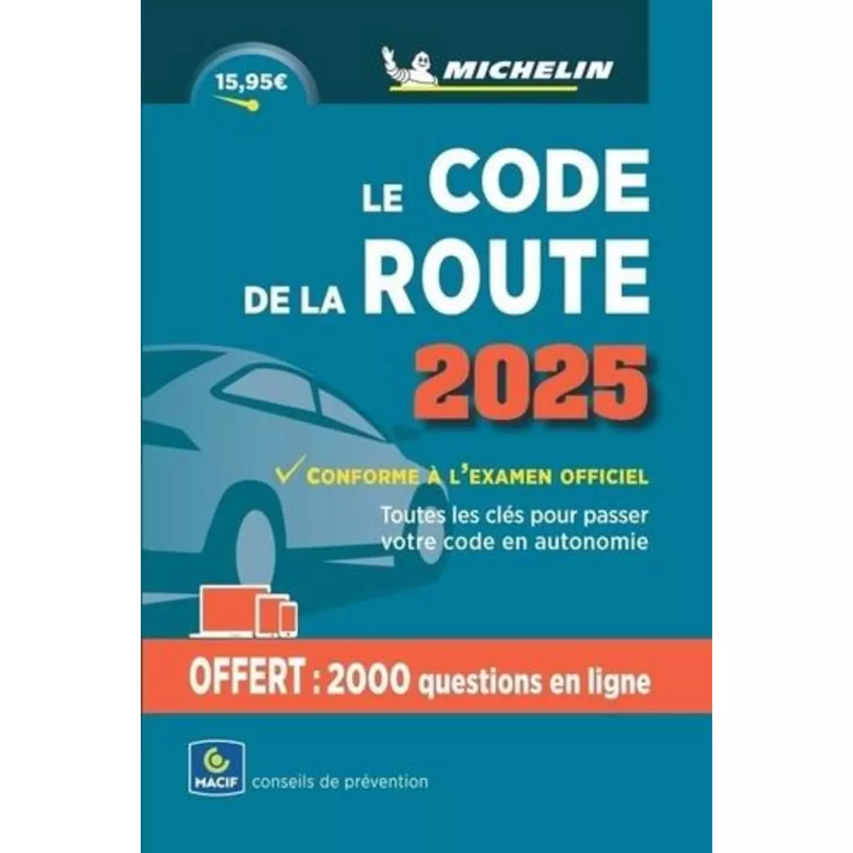  CODE DE LA ROUTE. EDITION 2025, Michelin