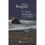 LE CAMP DES SAINTS, Raspail Jean