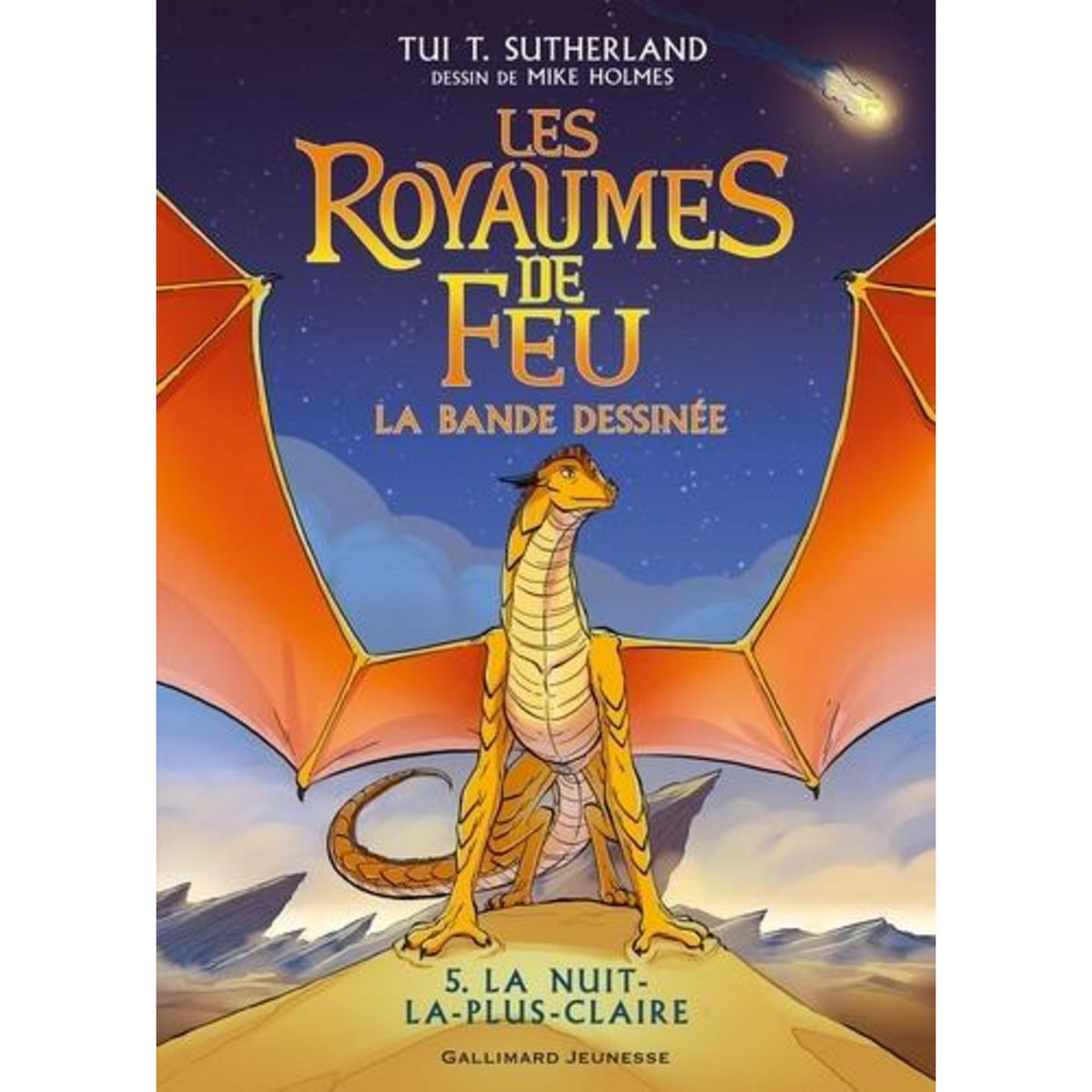LES ROYAUMES DE FEU - LA BANDE DESSINEE TOME 5 : LA NUIT-LA-PLUS-CLAIRE, Sutherland Tui-T