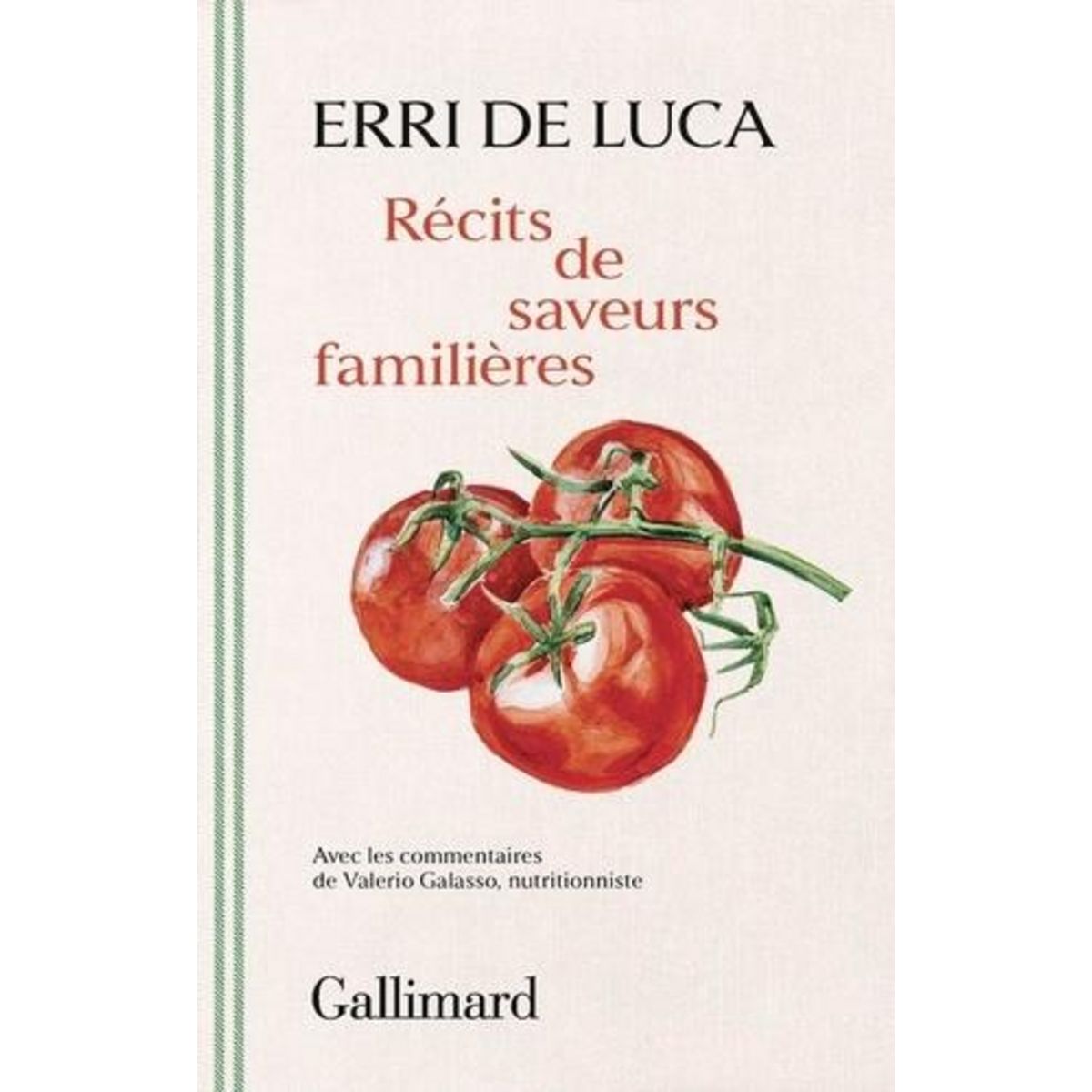 RECITS DE SAVEURS FAMILIERES, De Luca Erri