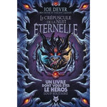 LOUP SOLITAIRE TOME 31 : LE CREPUSCULE DE LA NUIT ETERNELLE. EDITION COLLECTOR, Dever Joe