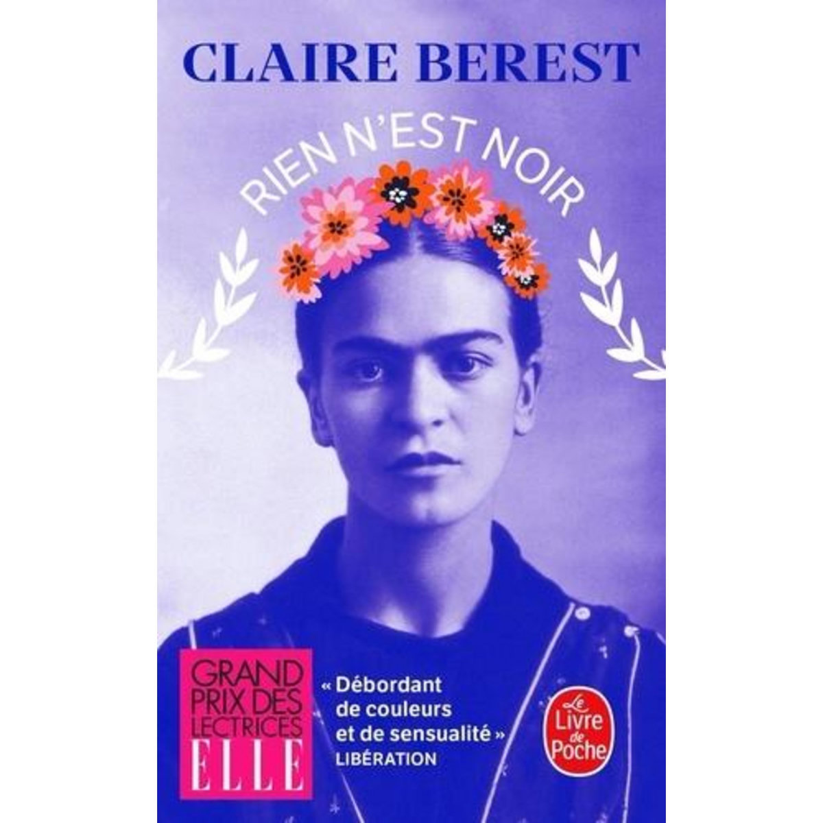 RIEN N'EST NOIR, Berest Claire