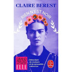 RIEN N'EST NOIR, Berest Claire