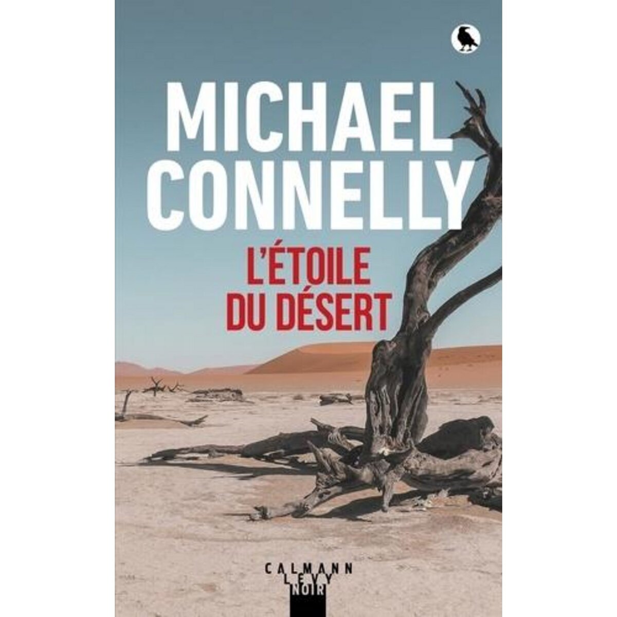  L'ETOILE DU DESERT, Connelly Michael
