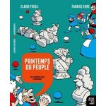 PRINTEMPS DU PEUPLE. DES DERNIERS ROIS A MARIANNE, Fredj Claire