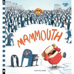 MAMMOUTH, Willmore Alex