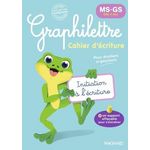 CAHIER D'ECRITURE MS-GS GRAPHILETTRE, Collioud-Marichallot Isabelle