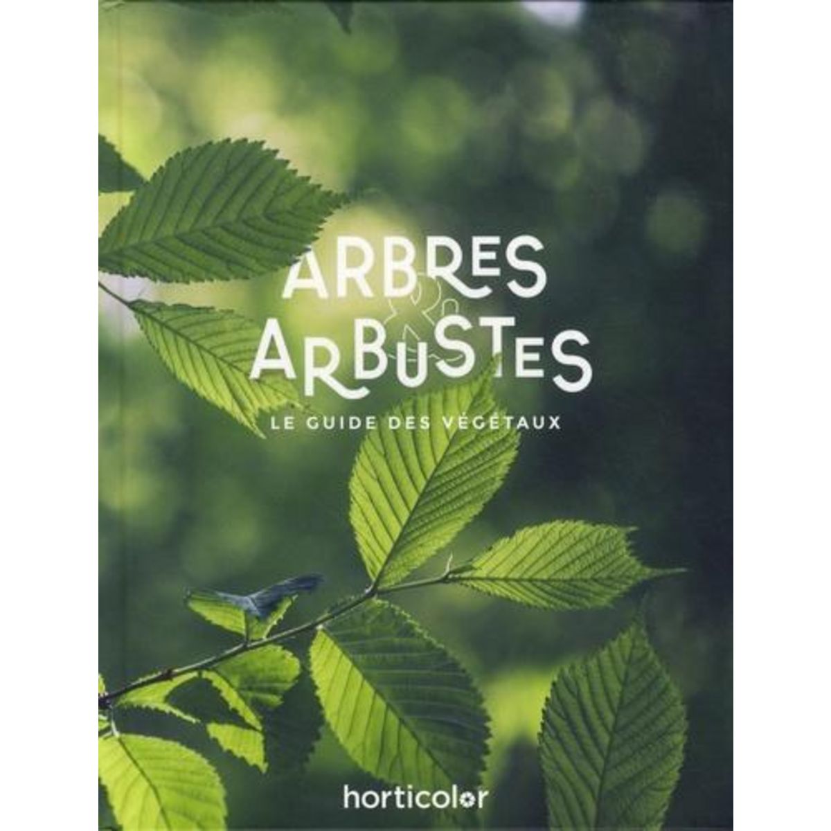 ARBRES & ARBUSTES , Horticolor