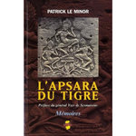 L'APSARA DU TIGRE, Le Minor Patrick