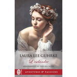 ABANDONNEES AU PIED DE L'AUTEL TOME 3 : L'ESCLANDRE, Guhrke Laura Lee