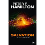 SALVATION TOME 3 : LE SIGNAL DES SAINTS, Hamilton Peter F.