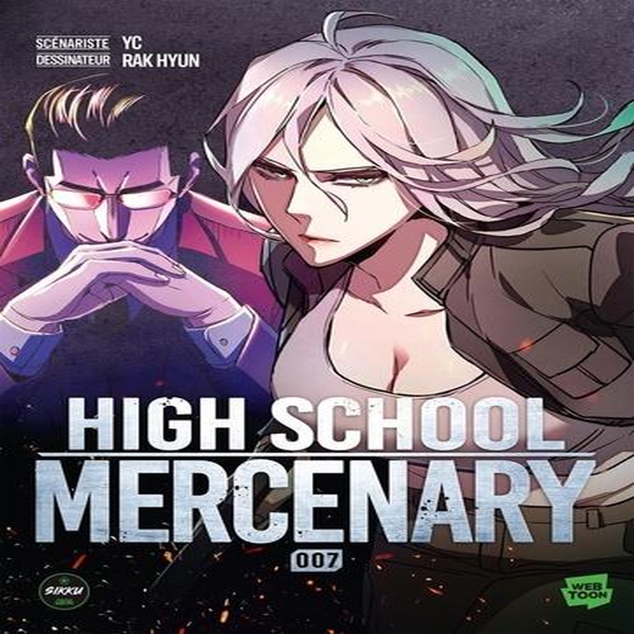 HIGH SCHOOL MERCENARY TOME 7 , YC