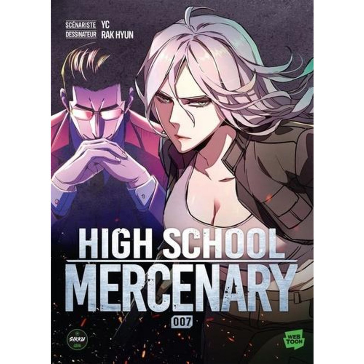HIGH SCHOOL MERCENARY TOME 7 , YC
