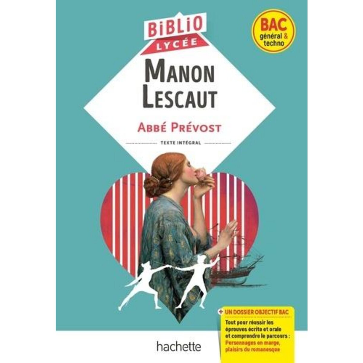 MANON LESCAUT, Abbé Prévost