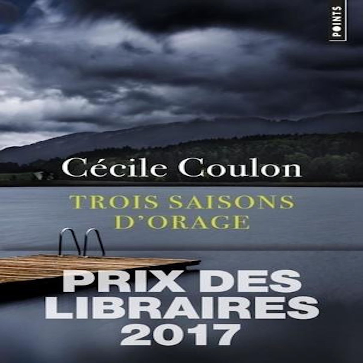 TROIS SAISONS D'ORAGE, Coulon Cécile