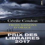 TROIS SAISONS D'ORAGE, Coulon Cécile