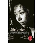 LA FEMME DES SABLES, Abe Kôbô