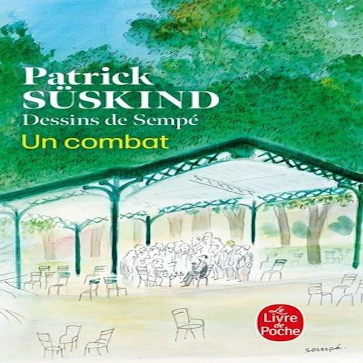 UN COMBAT, Süskind Patrick