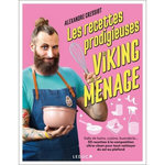 LES RECETTES PRODIGIEUSES DU VIKING DU MENAGE, Cressiot Alexandre