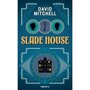  SLADE HOUSE, Mitchell David