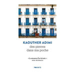 DES PIERRES DANS MA POCHE, Adimi Kaouther