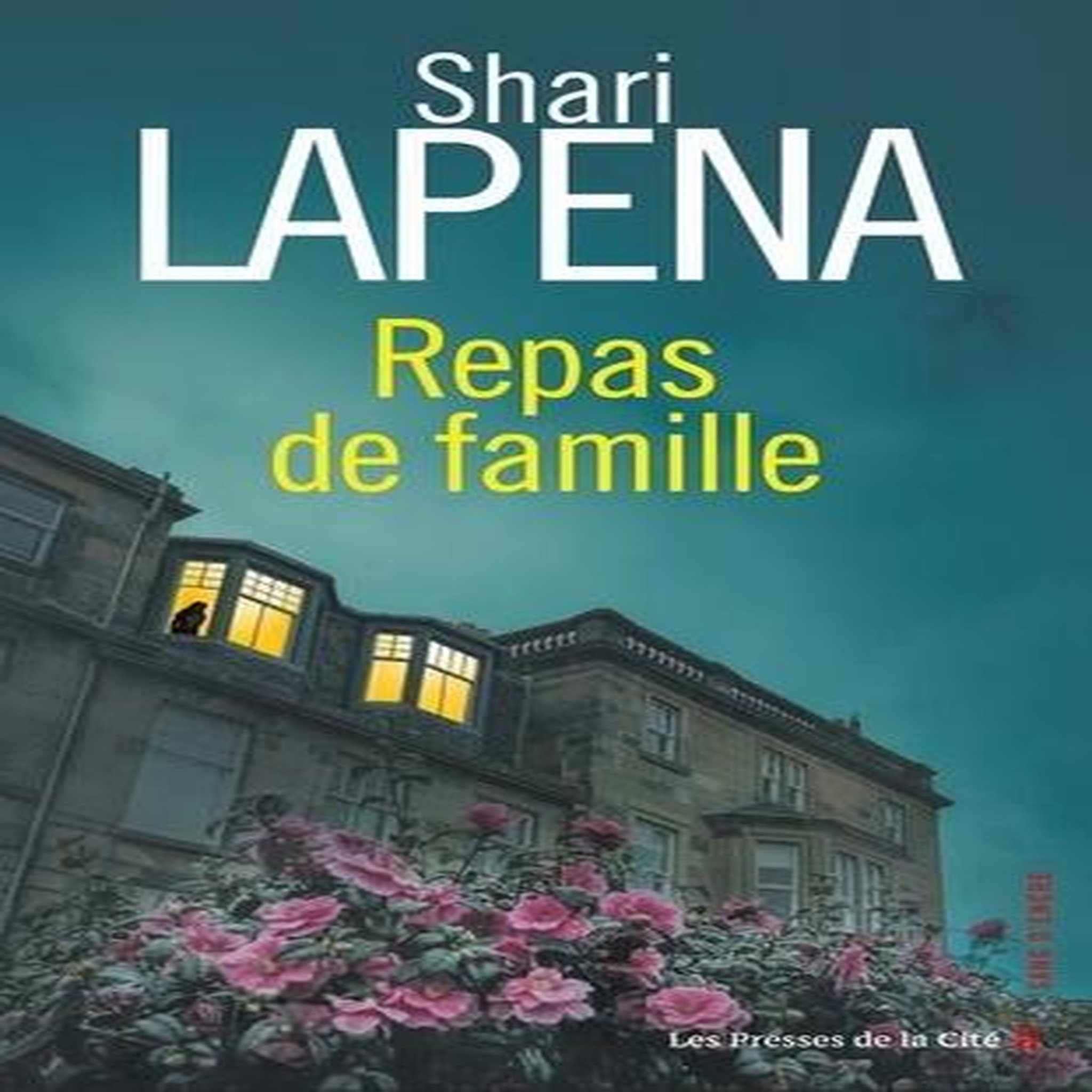 REPAS DE FAMILLE, Lapena Shari