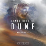 LE CYCLE DE DUNE TOME 2 : LE MESSIE DE DUNE. EDITION REVUE ET CORRIGEE, Herbert Frank