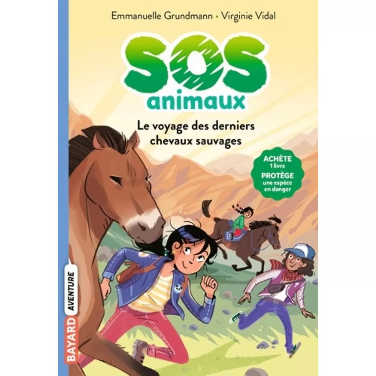  SOS ANIMAUX TOME 2 : LE VOYAGE DES DERNIERS CHEVAUX SAUVAGES, Grundmann Emmanuelle