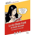 LA VIE D'ANNE FRANK EN BANDE DESSINEE, Prabel-Guignard Charly