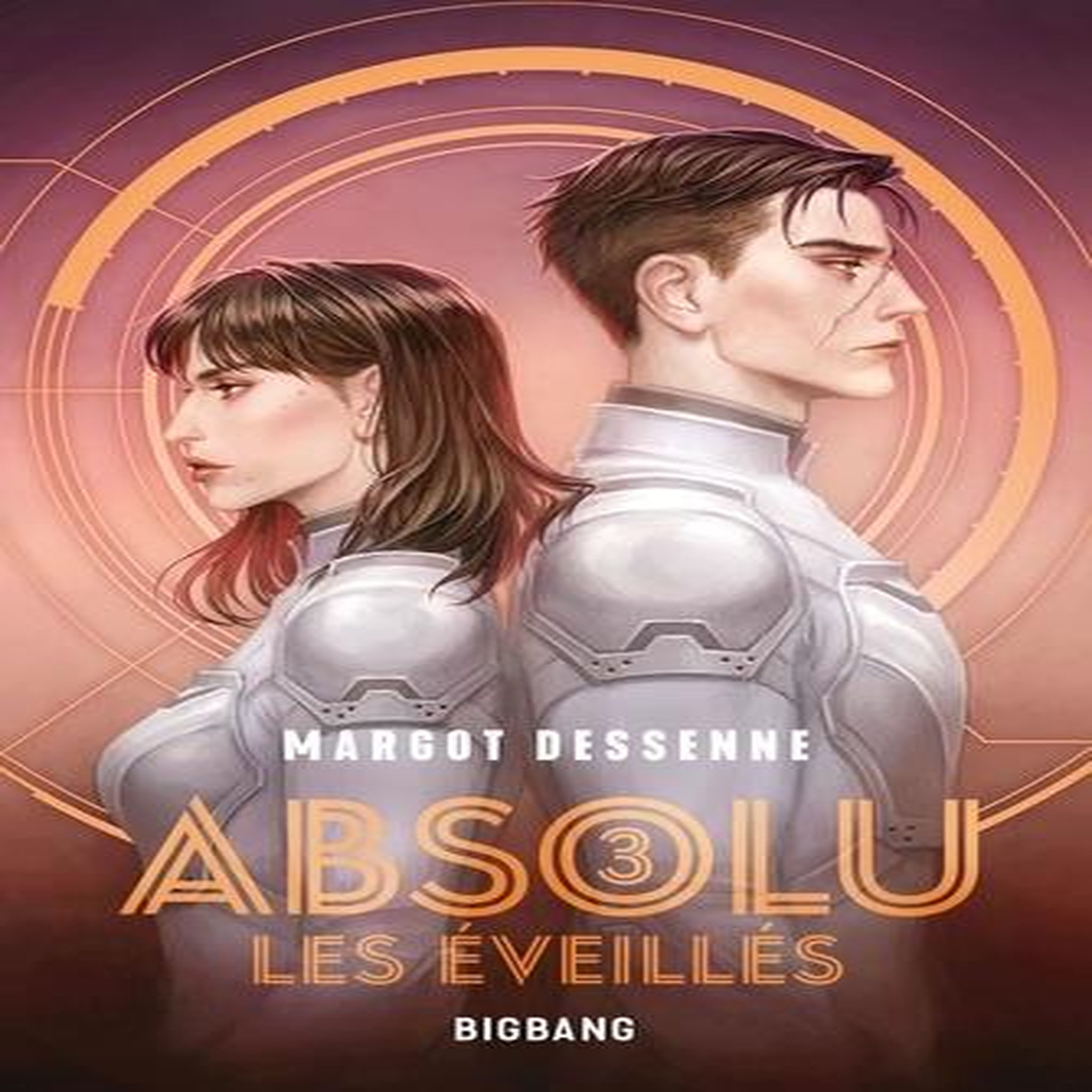 ABSOLU TOME 3 : LES EVEILLES, Dessenne Margot