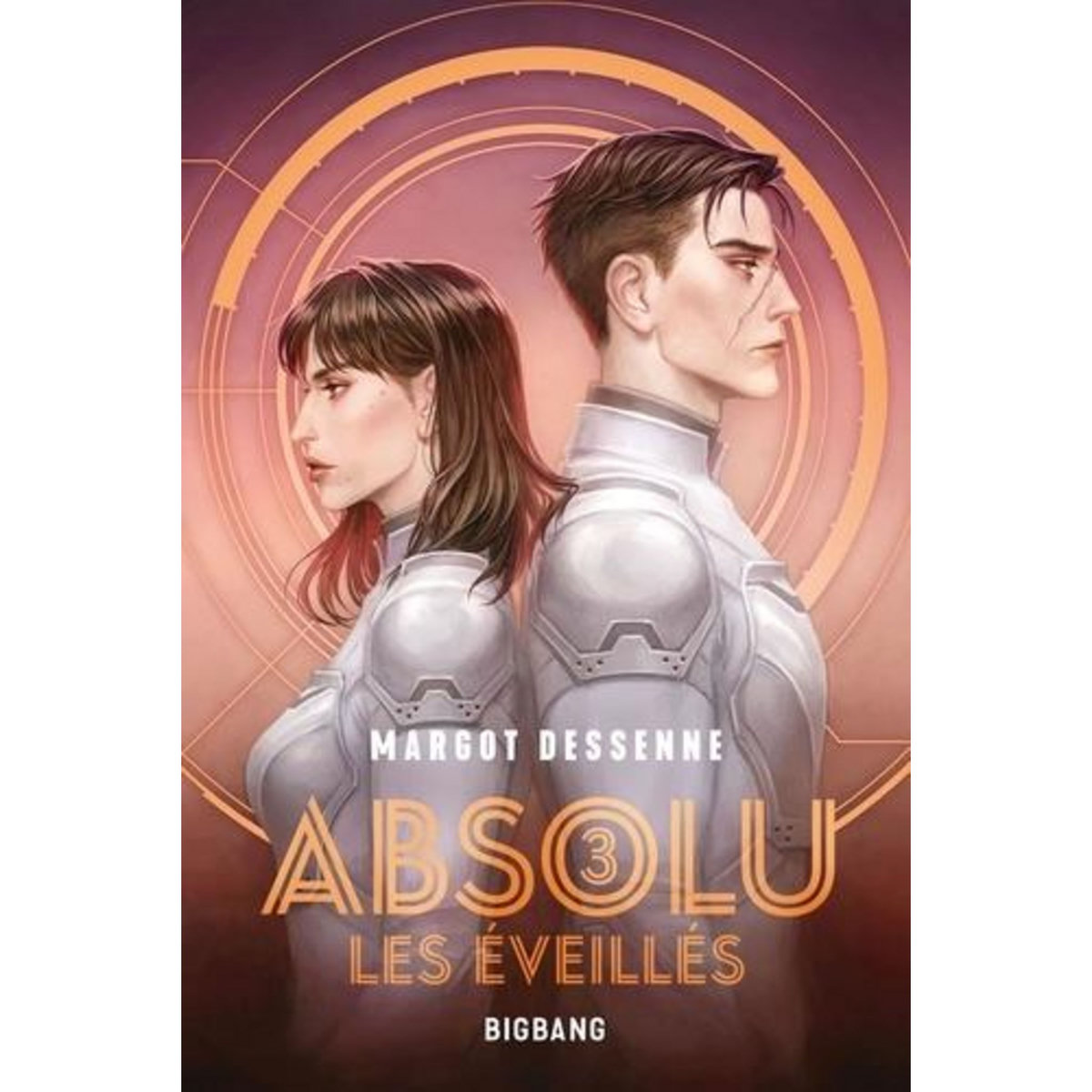 ABSOLU TOME 3 : LES EVEILLES, Dessenne Margot