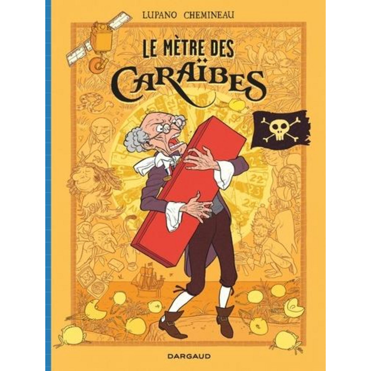 LE METRE DES CARAIBES, Lupano Wilfrid