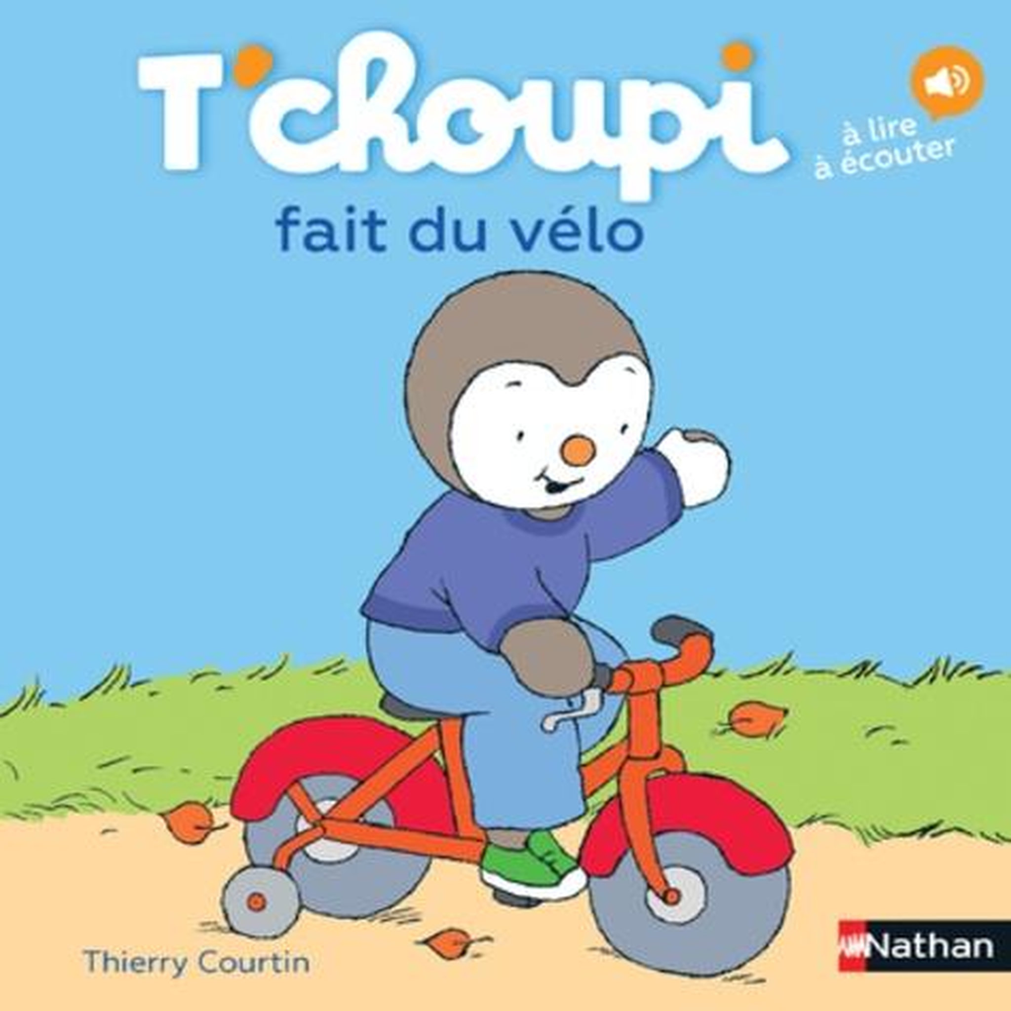 T'CHOUPI, L'AMI DES PETITS TOME 5 : T'CHOUPI FAIT DU VELO, Courtin Thierry