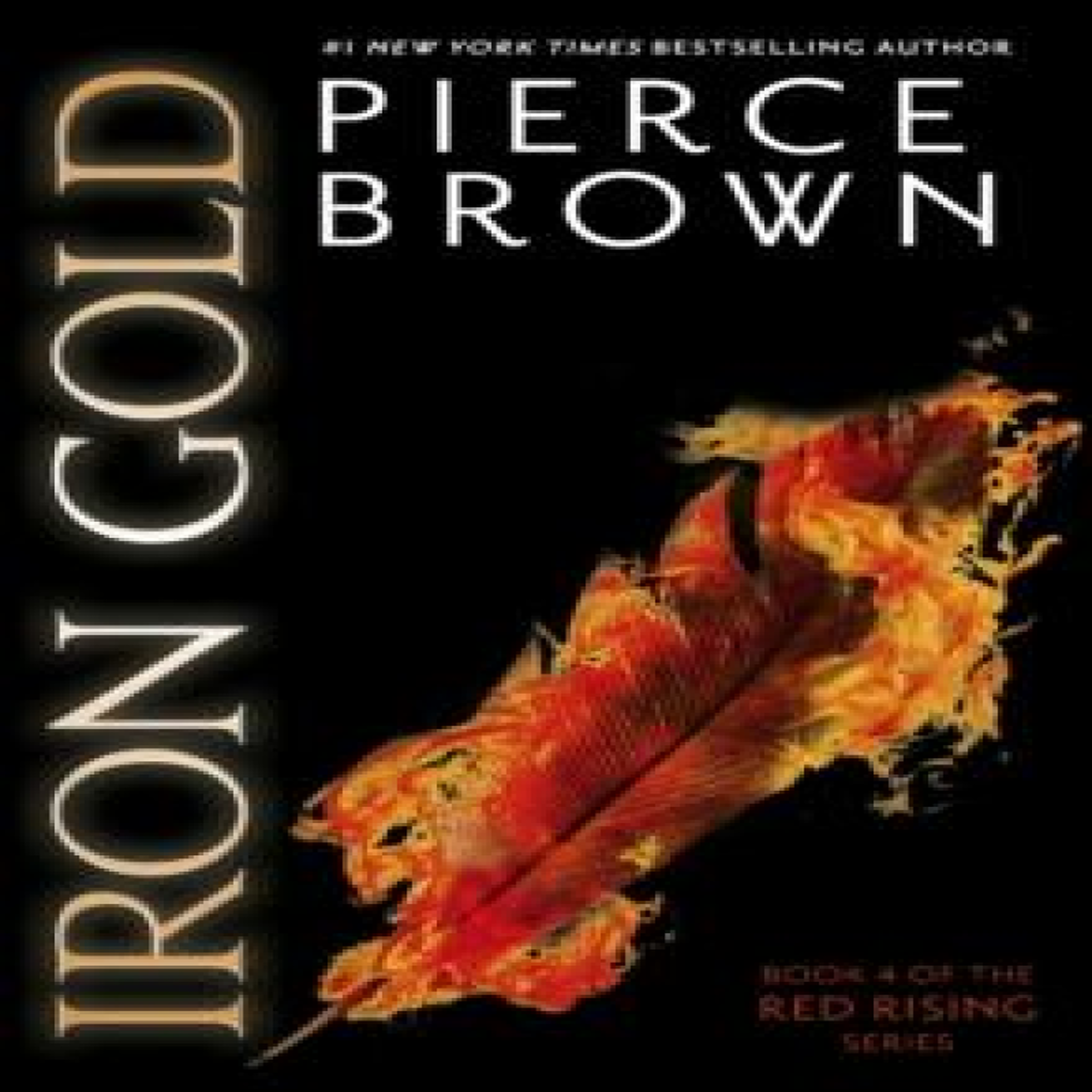 LIVRES Iron Gold : the epic fourth book in the globally bestselling dystopian science fiction series RED RISING