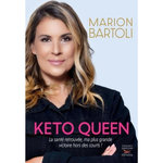 KETO QUEEN. LA SANTE, MA PLUS BELLE VICTOIRE HORS DES COURTS !, Bartoli Marion