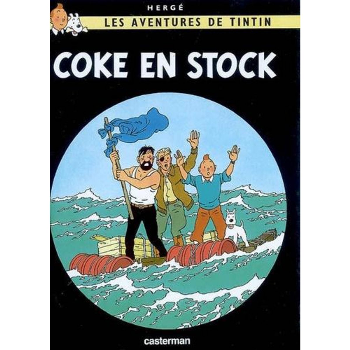 LES AVENTURES DE TINTIN TOME 19 : COKE EN STOCK. MINI-ALBUM, Hergé