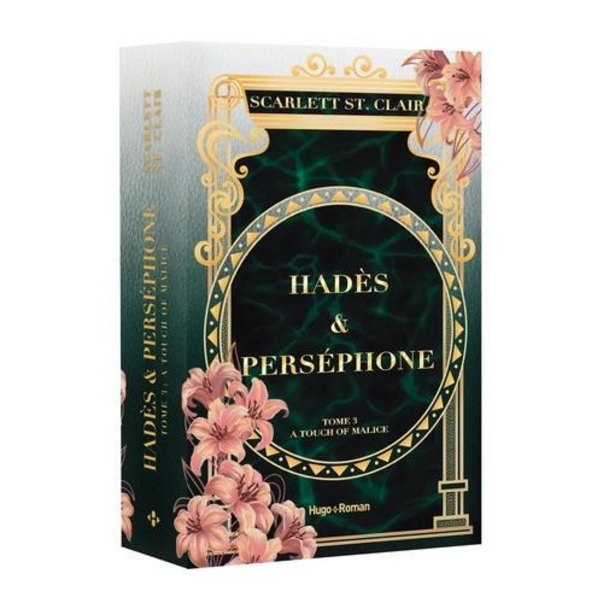 HADES & PERSEPHONE TOME 3 : A TOUCH OF MALICE. EDITION COLLECTOR, St. Clair Scarlett