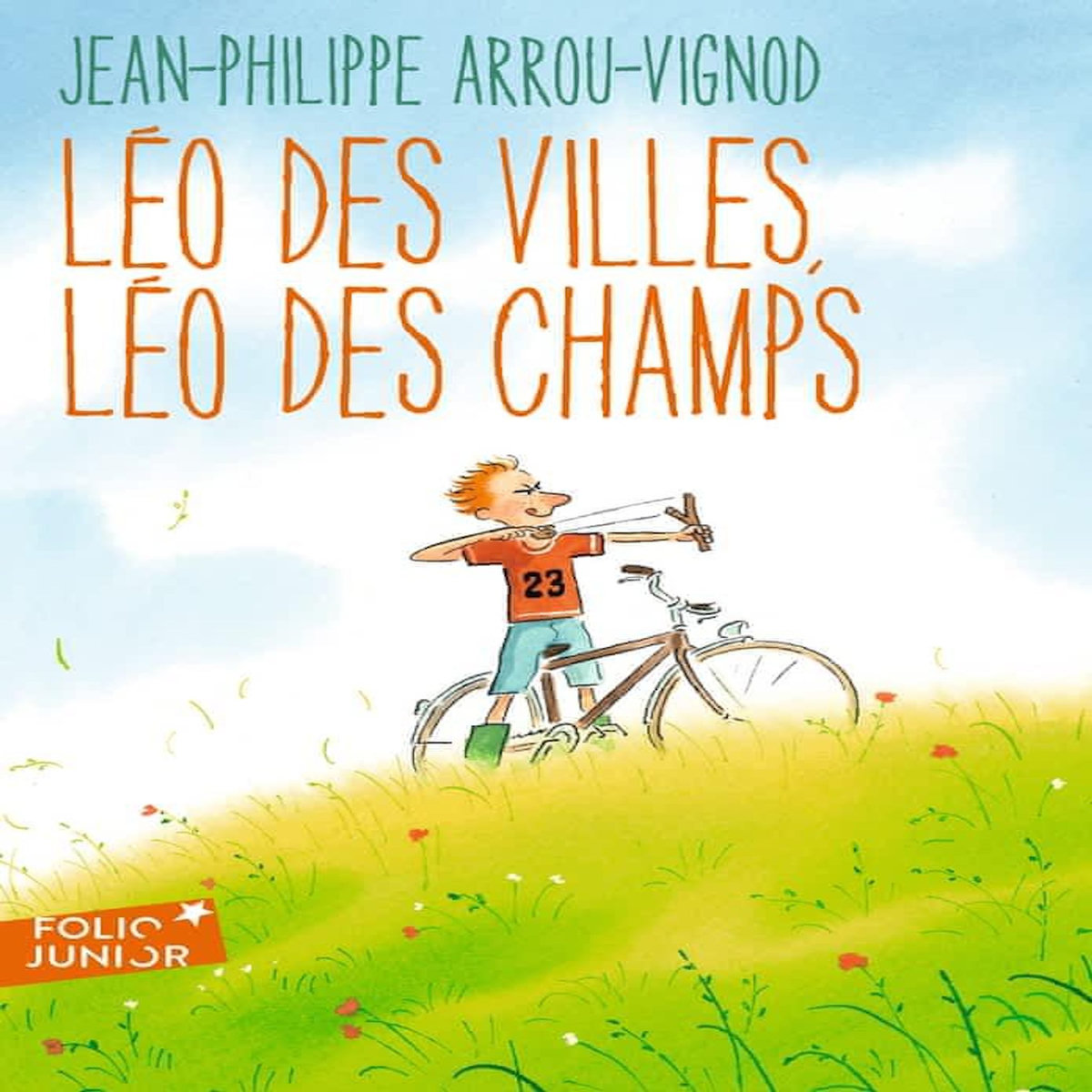 LEO DES VILLES, LEO DES CHAMPS, Arrou-Vignod Jean-Philippe