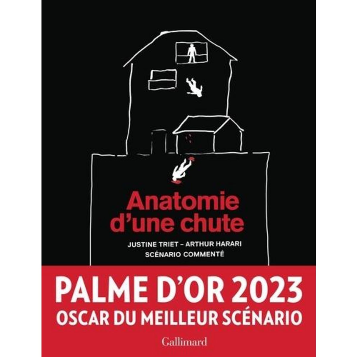 ANATOMIE D'UNE CHUTE. SCENARIO COMMENTE, Triet Justine